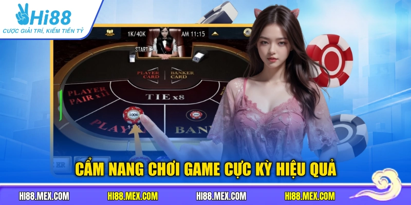 Cẩm nang chơi game cực kỳ hiệu quả