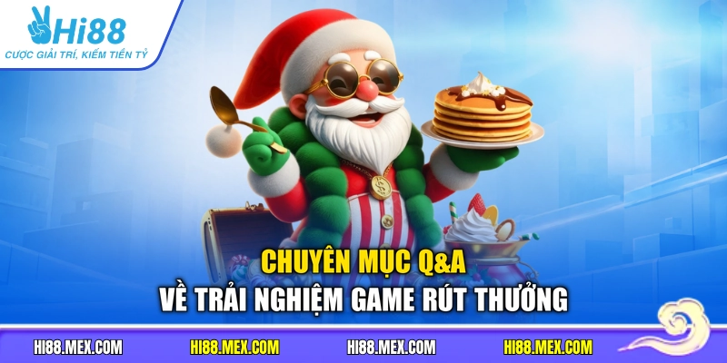 Game Nổ Hũ Rút Tiền Mặt Hi88 - Trải nghiệm Xanh Chín